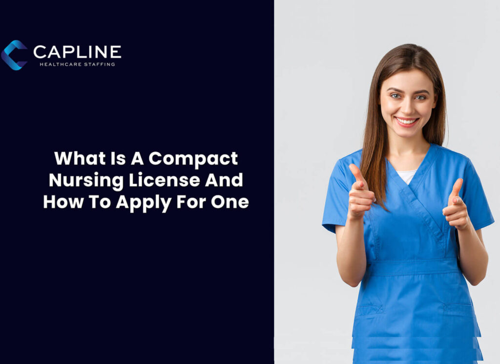 What is a Compact Nursing License and How to Apply for One