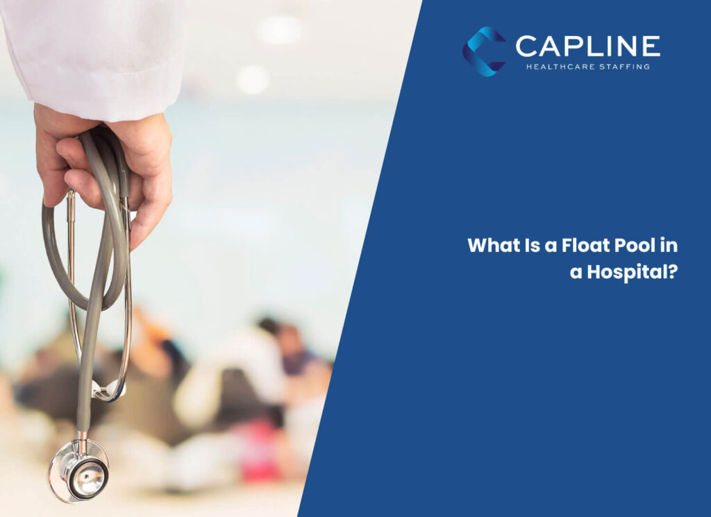 What is a Float Pool in a Hospital?